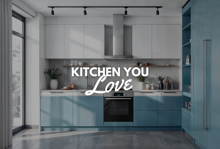 Kitchen You Love